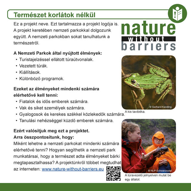 Ez a kép a "Természet akadályok nélkül" elnevezésű projektünk tájékoztató füzetének első oldala. Ez az oldal könnyen olvasható nyelven készült.